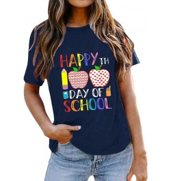 Womens 100th Day of School Teacher Shirt Happy Women Casual Fashion T Shirt Letter Print Teach Short Sleeve Top Blue $10.84 A...