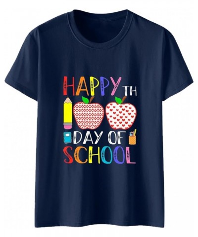 Womens 100th Day of School Teacher Shirt Happy Women Casual Fashion T Shirt Letter Print Teach Short Sleeve Top Blue $10.84 A...