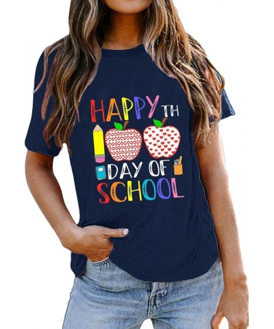 Womens 100th Day of School Teacher Shirt Happy Women Casual Fashion T Shirt Letter Print Teach Short Sleeve Top Blue $10.84 A...