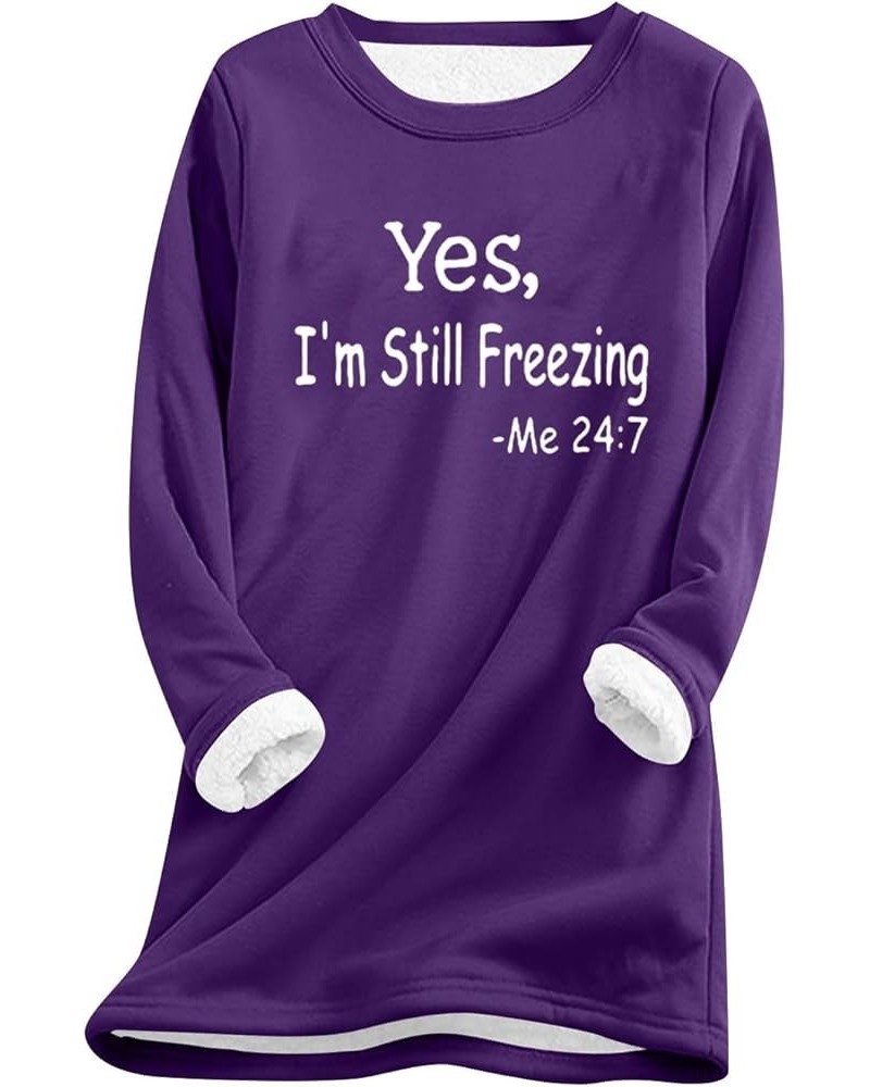 Yes,i'm Still Freezing -Me 24:7 Sherpa Lined Sweatshirt Women Fuzzy Fleece Thermal Jackets Casual Loose Loungewear 1-hot Pink...